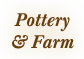 pottery and farm
